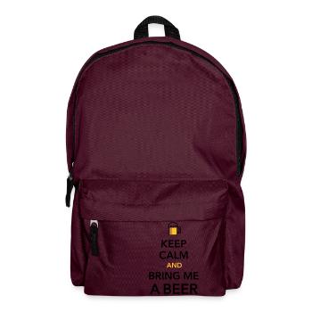 Keep calm bring me a Beer Biergarten durstig Grill - Rucksack - Burgunderrot - Vorne