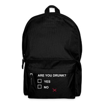 ARE YOU DRUNK? - Backpack - black - Front