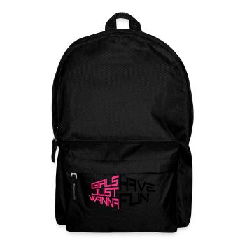 perspektive girls just wanna have fun spruch text - Rucksack - Schwarz - Vorne