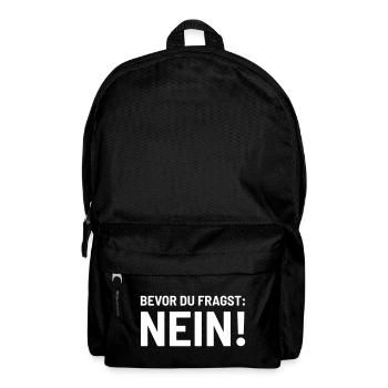 Bevor fragst Nein Laune Statement Stimmung lustig - Rucksack - Schwarz - Vorne