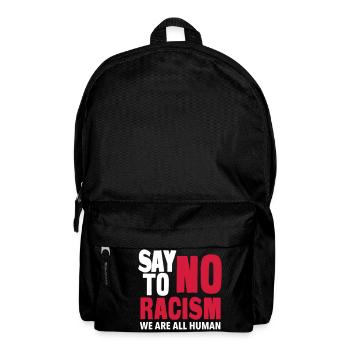 Say No To Racism - We are all Human - Rucksack - Schwarz - Vorne