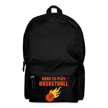 Né pour jouer au basket-ball (Basketball mit Flammen) - Sac à dos - noir - Devant
