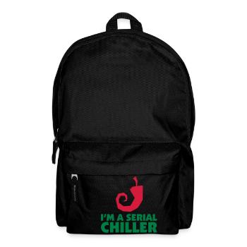 I'm a Serial Chiller - Rucksack - Schwarz - Vorne
