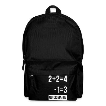 Mans Not Hot Shirt, 2+2 is 4 Quick Maths - Backpack - black - Front