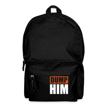 dump him Zitat Logo - Rucksack - Schwarz - Vorne