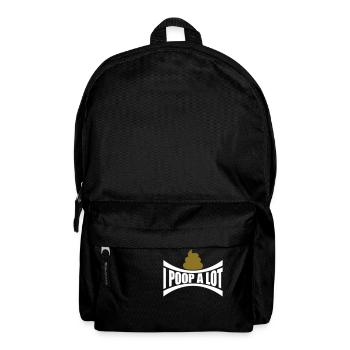 I poop a lot - Rucksack - Schwarz - Vorne
