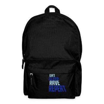 Eat Sleep Rave Repeat Food Sleep Raven Saying - Backpack - black - Front