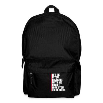 you disagree with me - Backpack - black - Front