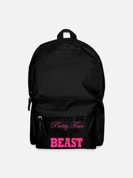 Don´t Let The Pretty Face Fool You I´m A Beast - Backpack - black