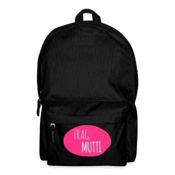 Frag Mutti 2c - Rucksack - Schwarz - Vorne