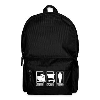 Arbeiten - Kaufen - Sterben - Rucksack - Schwarz - Vorne