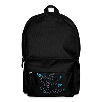 follow your dream Spruch - Rucksack - Schwarz - Vorne
