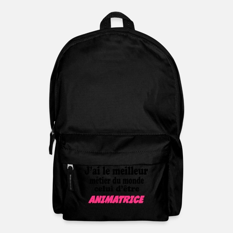 J'ai le meilleur métier du monde : animatrice - Backpack - black