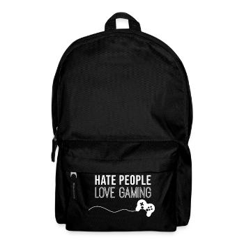 Ich hasse Menschen, liebe Gaming lustiger Spruch - Rucksack - Schwarz - Vorne