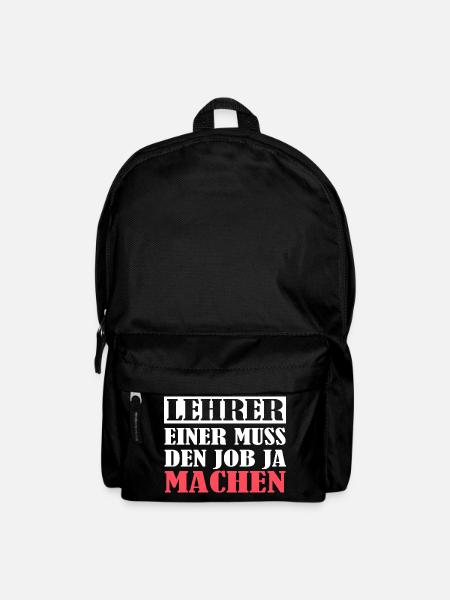 Lehrer einer muss den Job ja machen, Herren, Damen - Rucksack - Schwarz
