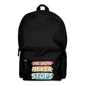 Der Grind hört nie auf - Rucksack - Schwarz - Vorne