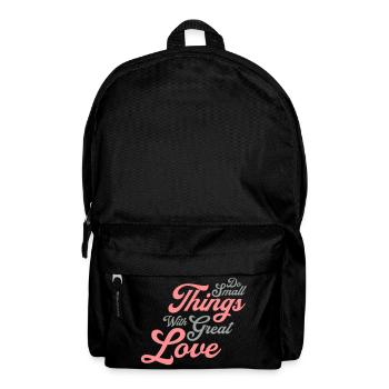 Quote do small things - Backpack - black - Front