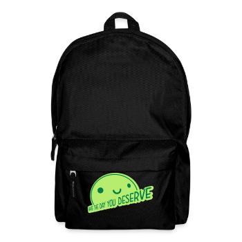 the day you deserve - Backpack - black - Front
