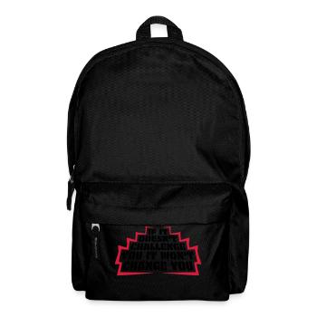 Workout Fitness Motivation Quote - Backpack - black - Front