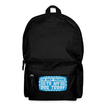 only talking to dog - Backpack - black - Front