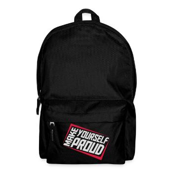 make yourself proud quote - Backpack - black - Front
