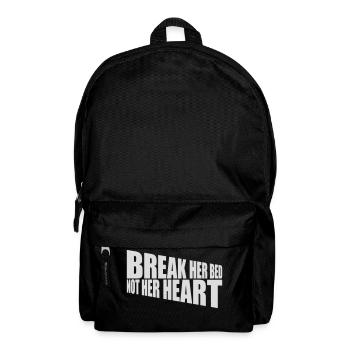 break her bed quote - Backpack - black - Front