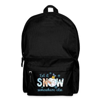 Let it snow elsewhere - Backpack - black - Front