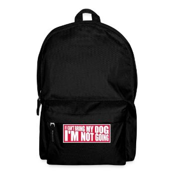 bring my dog quote - Backpack - black - Front