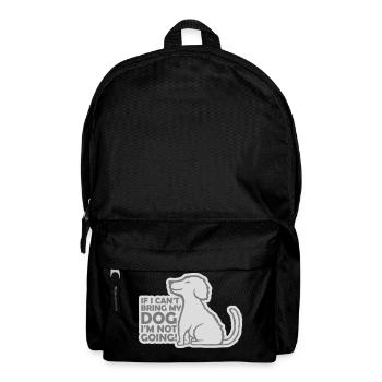 bring my dog quote - Backpack - black - Front