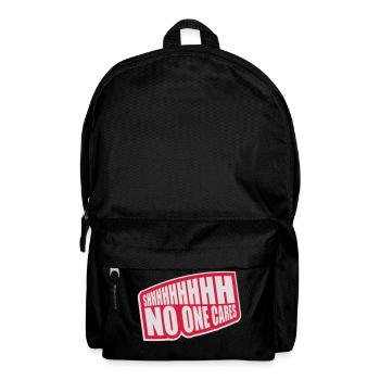 shhh no one cares - Backpack - black - Front