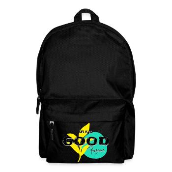 Life iss so good forever text type - Rucksack - Schwarz - Vorne