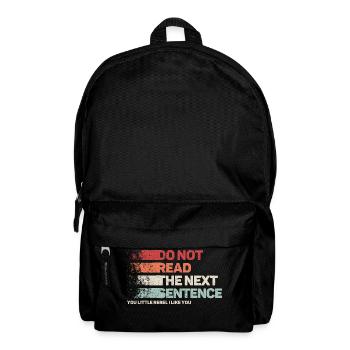 Cooler Spruch: Do Not Read - Lustiges Design - Rucksack - Schwarz - Vorne
