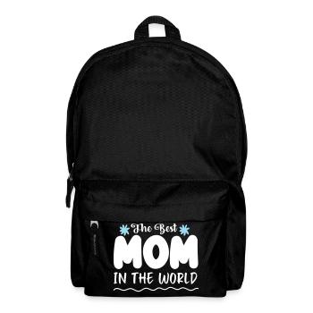 The Best Mom In The World Best Mom Mami Mama Mom - Rucksack - Schwarz - Vorne