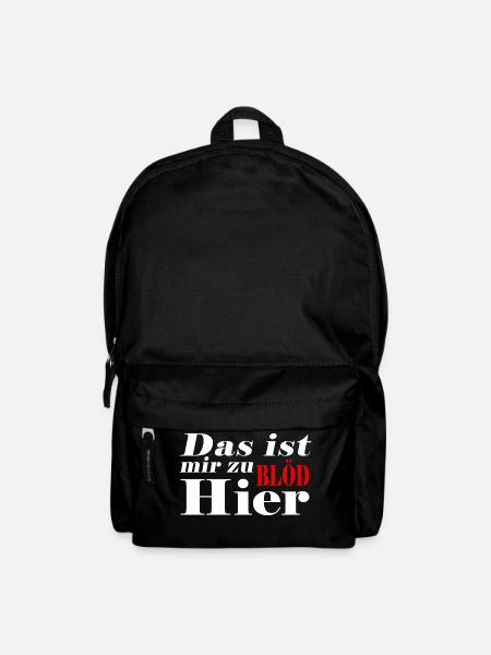 Das ist mir zu Blöd hier - Rucksack - Schwarz