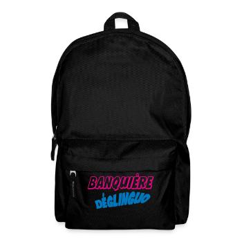 Banquière déglinguo !!! - Sac à dos - noir - Devant