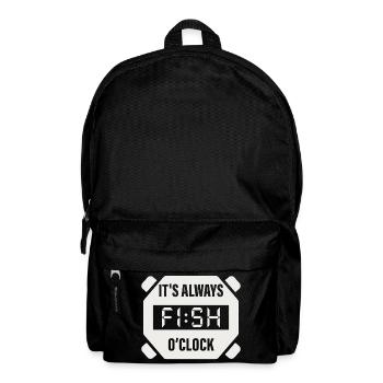 It's Always Fish O'Clock Fishing Design - Backpack - black - Front