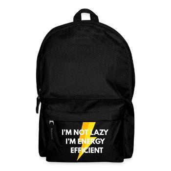 Not lazy – energy efficient Funny Shirt - Backpack - black - Front
