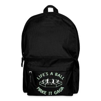 Life's a Ball: Make It Gaga - Rucksack - Schwarz - Vorne