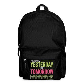 Preserving Yesterday for Tomorrow - Backpack - black - Front