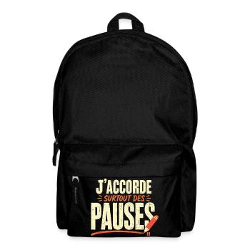 j'accorde surtout des pauses - Sac à dos - noir - Devant