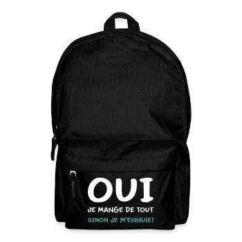 Je mange de tout sinon je m'ennuie Humour - Sac à dos - noir - Devant