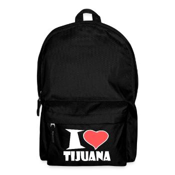 I love Tijuana - Backpack - black - Front