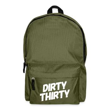 Dirty Thirty 30th Birthday - Backpack - olive green - Front