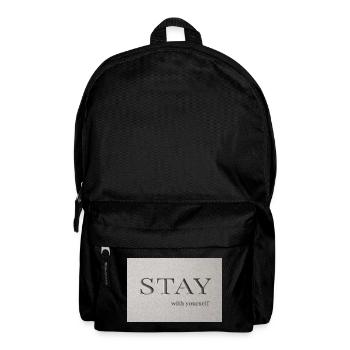 Bleib – bei dir selbst - Rucksack - Schwarz - Vorne