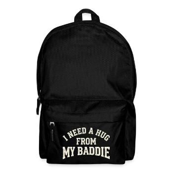 Hug from my baddie - Backpack - black - Front