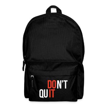 Don't Quit, Do It - Inspirierendes Zitat - Rucksack - Schwarz - Vorne