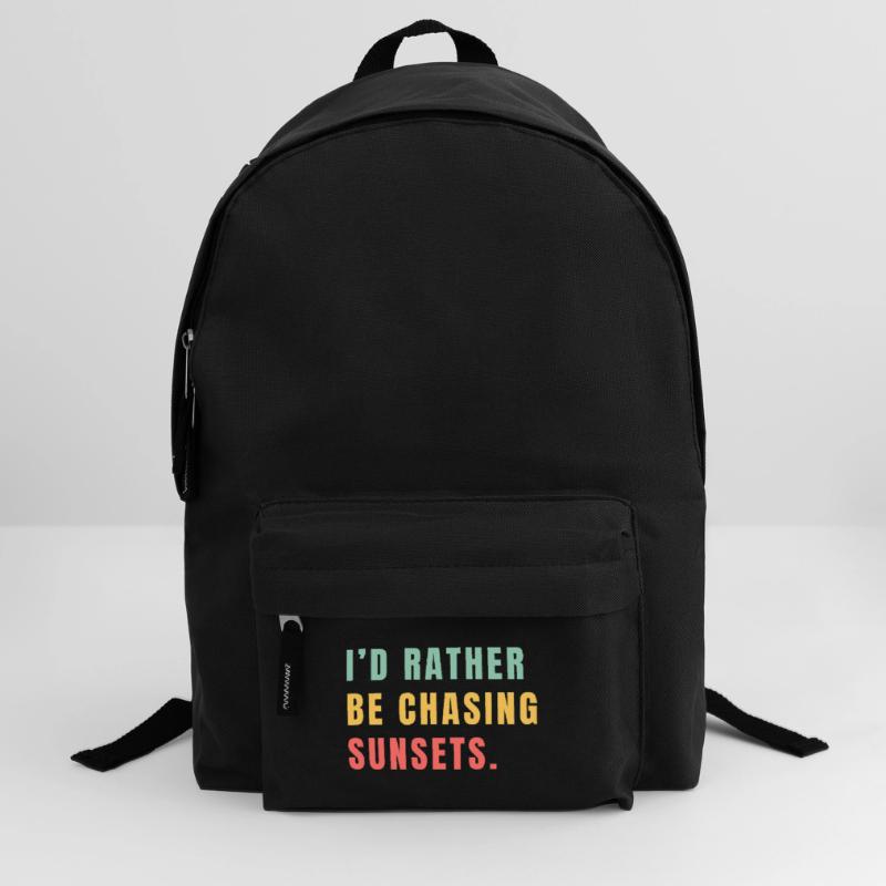 I'd rather be chasing sunsets Backpack