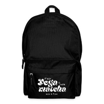 First Yoga Then Matcha Typo Design - Backpack - black - Front