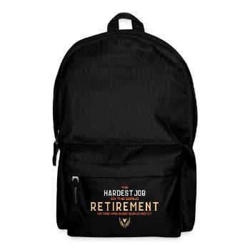 Retirement Hardest Job Typography - Backpack - black - Front