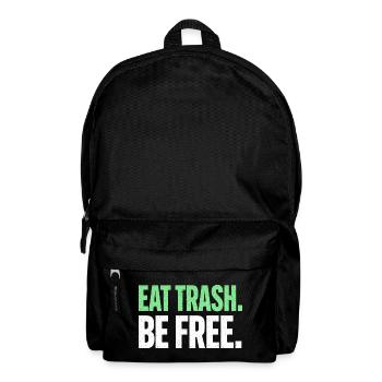 Eat Trash Be Free Spruch Fast Food Humor - Rucksack - Schwarz - Vorne